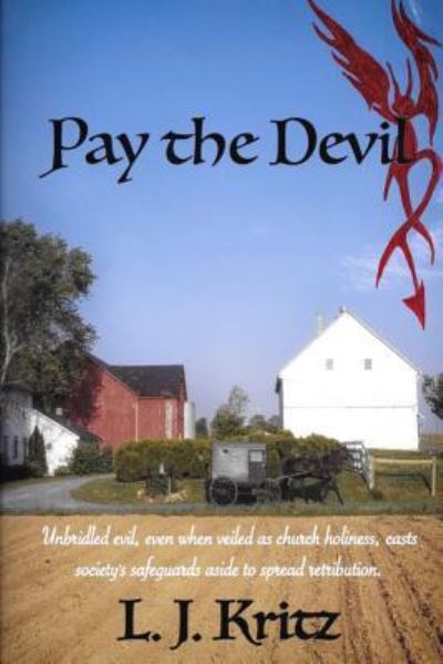 Cover for L J Kritz · Pay the Devil (Paperback Book) (2016)