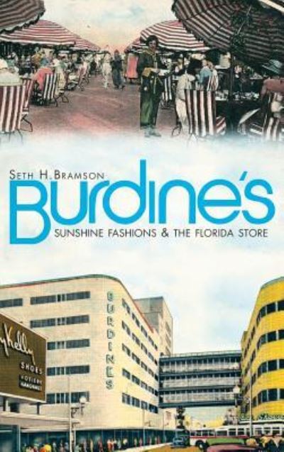 Cover for Seth Bramson · Burdine's (Hardcover bog) (2011)