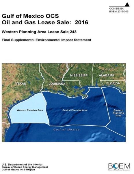 Cover for U.S. Department of the Interior · Gulf of Mexico OCS Oil and Gas Lease Sale 2016 Western Planning Area Lease Sale 248 Final Supplemental Environmental Impact Statement (Paperback Bog) (2016)