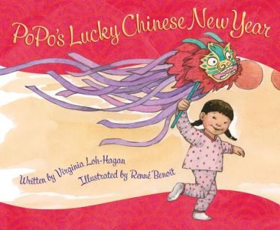 Cover for Virginia Loh-Hagan · PoPo's lucky Chinese New Year (Buch) (2016)