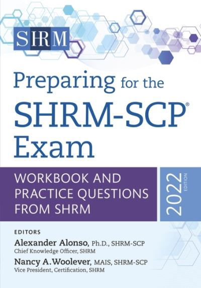 Cover for Alexander Alonso · Preparing for the SHRM-SCP® Exam Volume 2022: Workbook and Practice Questions from SHRM (Paperback Book) (2022)