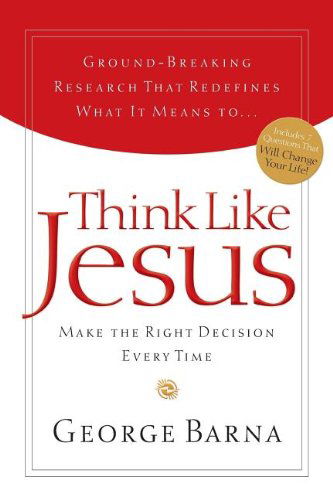 Cover for George Barna · Think Like Jesus (Paperback Book) (2005)