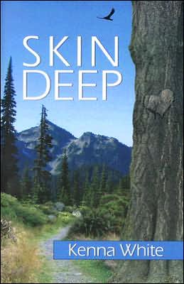 Cover for Kenna White · Skin Deep (Paperback Book) (2007)