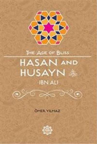 Cover for Omer Yilmaz · Hasan &amp; Husayn Ibn Ali (Pocketbok) (2015)