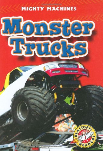 Cover for Kay Manolis · Monster Trucks (Blastoff! Readers: Mighty Machines) (Hardcover Book) (2008)