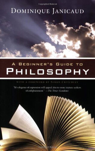 Cover for Dominique Janicaud · A Beginner's Guide to Philosophy (Pocketbok) (2010)