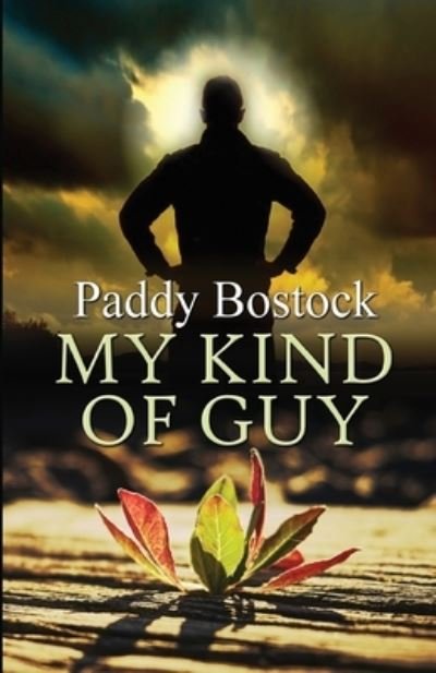 Cover for Paddy Bostock · My Kind of Guy (Paperback Bog) (2020)