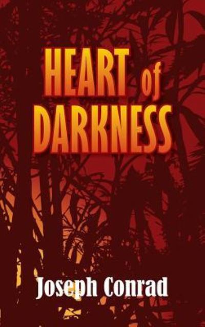 Cover for Joseph Conrad · Heart of Darkness (Hardcover Book) (2010)