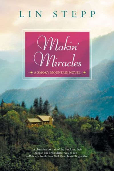 Cover for Lin Stepp · Makin' Miracles (Paperback Book) (2015)