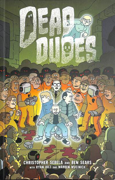 Cover for Christopher Sebela · Dead Dudes (Pocketbok) (2020)