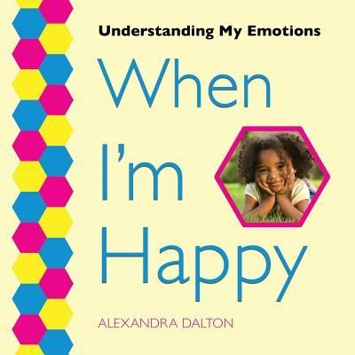 Cover for Alexandra Dalton · When I'm Happy (Paperback Book) (2016)