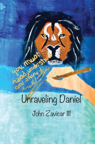 Cover for John Zavicar · Unraveling Daniel (Buch) (2023)