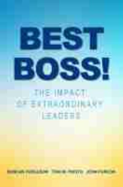 Cover for Dunacan Ferguson · Best Boss!: The Impact of Extraordinary Leaders (Paperback Book) (2021)