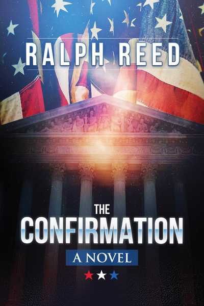 Cover for Ralph Reed · The Confirmation: A Novel (Paperback Book) (2019)