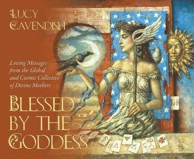 Cover for Lucy Cavendish · Blessed by the Goddess (Orakel-Karten) (2021)