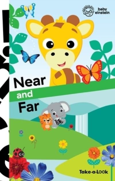 Cover for Pi Kids · Take-A-Look Book Baby Einstein Near and Far (Hardcover Book) (2022)