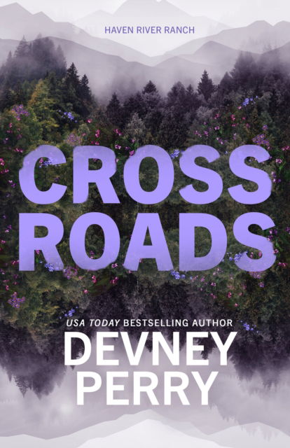 Cover for Devney Perry · Crossroads - Haven River Ranch (Paperback Book) (2024)