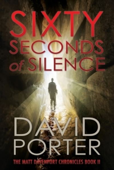 Cover for David Porter · Sixty Seconds of Silence (Buch) (2022)