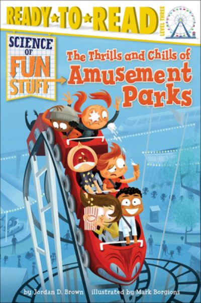 The Thrills and Chills of Amusement Parks - Jordan D Brown - Books - Turtleback - 9781663610782 - 2019