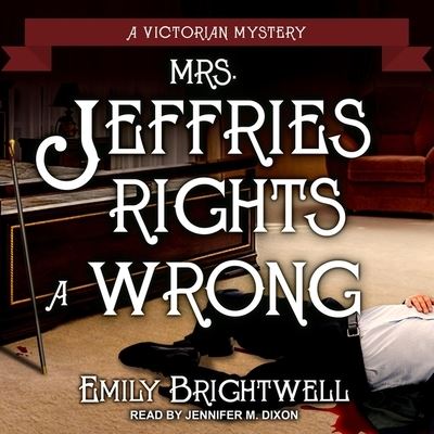 Cover for Emily Brightwell · Mrs. Jeffries Rights a Wrong (CD) (2020)