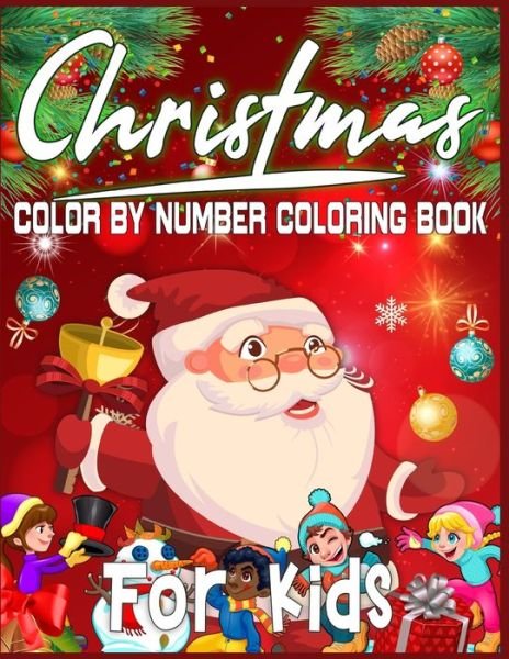 Cover for Sk Publishing · Christmas Color By Number Coloring Book For Kids (Paperback Bog) (2019)