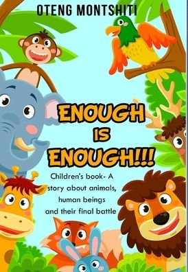 Cover for Oteng Montshiti · Enough is Enough (Hardcover Book) (2020)