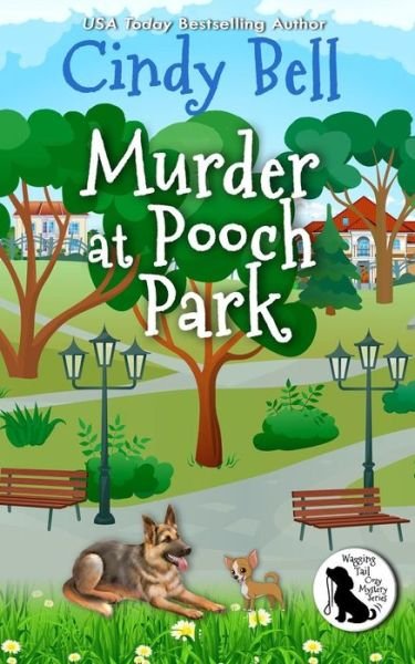 Cover for Cindy Bell · Murder at Pooch Park (Taschenbuch) (2018)