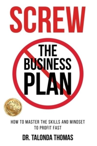 Cover for Talonda Thomas · Screw the Business Plan (Paperback Bog) (2018)