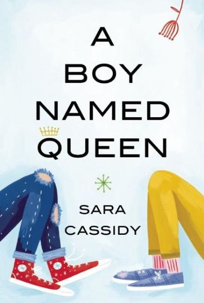 Cover for Sara Cassidy · A Boy Named Queen (Paperback Book) (2020)