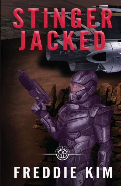 Cover for Freddie Kim · Stinger Jacked (Paperback Book) (2020)