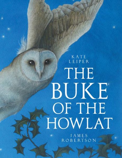 Cover for James Robertson · The Buke of the Howlat (Paperback Book) [Scots Language edition] (2017)