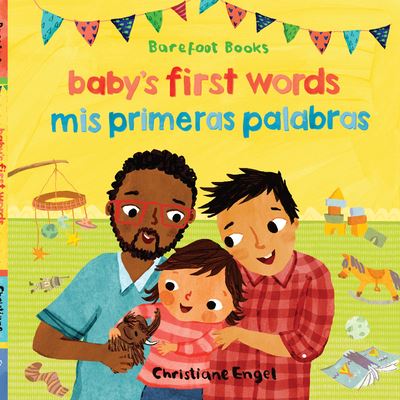 Cover for Barefoot Books · Baby's First Words / Mis Primeras Palabras (Book) (2019)