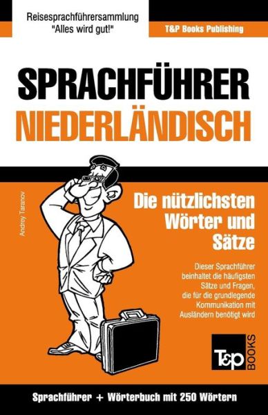 Cover for Andrey Taranov · Sprachfuhrer Deutsch-niederlandisch Und Mini-worterbuch Mit 250 Wortern (Paperback Book) (2015)