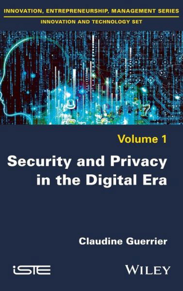 Cover for Claudine Guerrier · Security and Privacy in the Digital Era (Hardcover Book) (2016)
