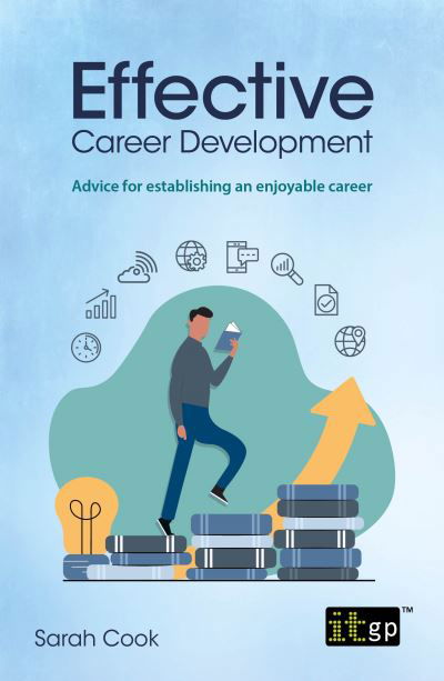 Cover for Sarah Cook · Effective Career Development: Advice for establishing an enjoyable career (Pocketbok) (2022)