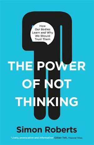 Cover for Simon Roberts · Power of Not Thinking (Paperback Book) (2020)