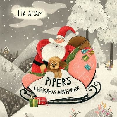Cover for Lia Adam · Piper's Christmas Adventure (Paperback Book) (2018)