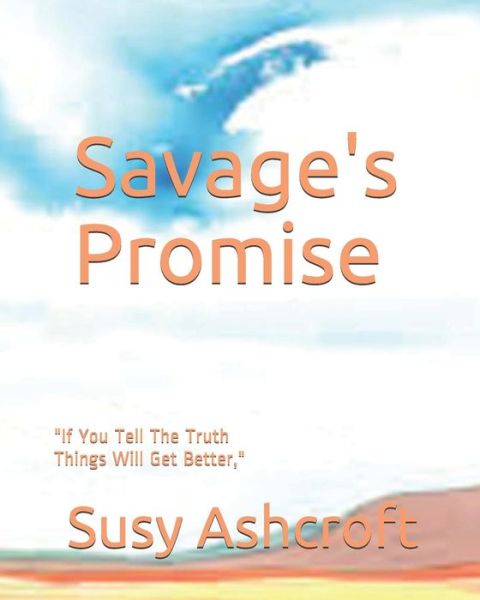 Cover for Susy Ashcroft · Savage's Promise (Paperback Book) (2019)