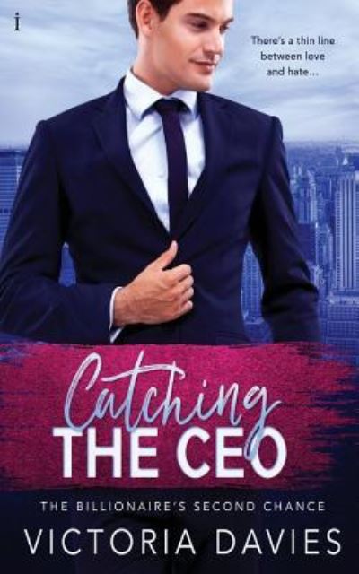 Cover for Victoria Davies · Catching the CEO (Paperback Book) (2019)