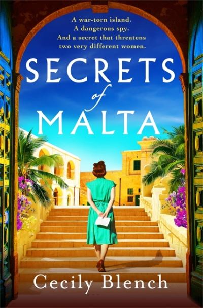 Cover for Cecily Blench · Secrets of Malta: An escapist historical novel of women, spies and a world at war (Paperback Book) (2024)