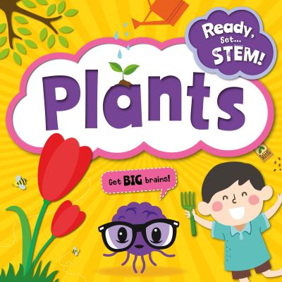 Cover for William Anthony · Plants - Ready, Set… STEM! (Paperback Bog) (2025)