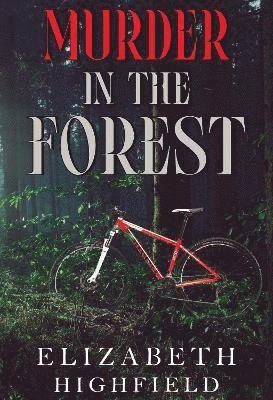 Cover for Elizabeth Highfield · Murder in The Forest (Paperback Book) (2025)