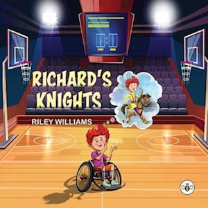 Cover for Riley Williams · Richard's Knights (Paperback Book) (2024)