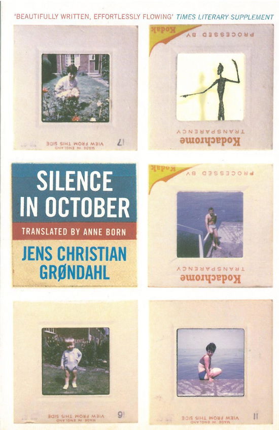 Cover for Jens Christian Grøndahl · Silence In October (Pocketbok) [Main edition] (2001)