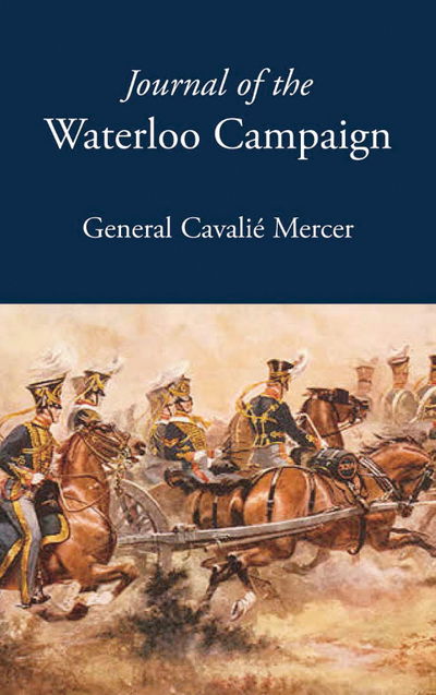 Cover for General Cavalie Mercer · Journal of the Waterloo Campaign (Paperback Book) (2008)