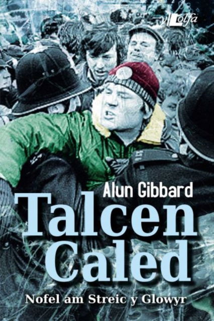 Cover for Alun Gibbard · Talcen Caled (Paperback Book) (2014)