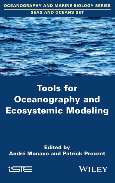 Cover for Andre Monaco · Tools for Oceanography and Ecosystemic Modeling (Hardcover Book) (2016)