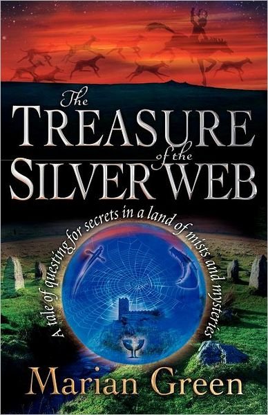 Cover for Marian Green · The Treasure of the Silver Web (Taschenbuch) (2012)