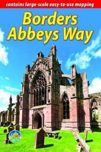 Cover for Neil Mackay · Borders Abbeys Way (Spiralbuch) (2017)