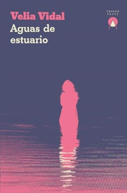 Cover for Velia Vidal · Aguas de estuario (Paperback Book) (2024)